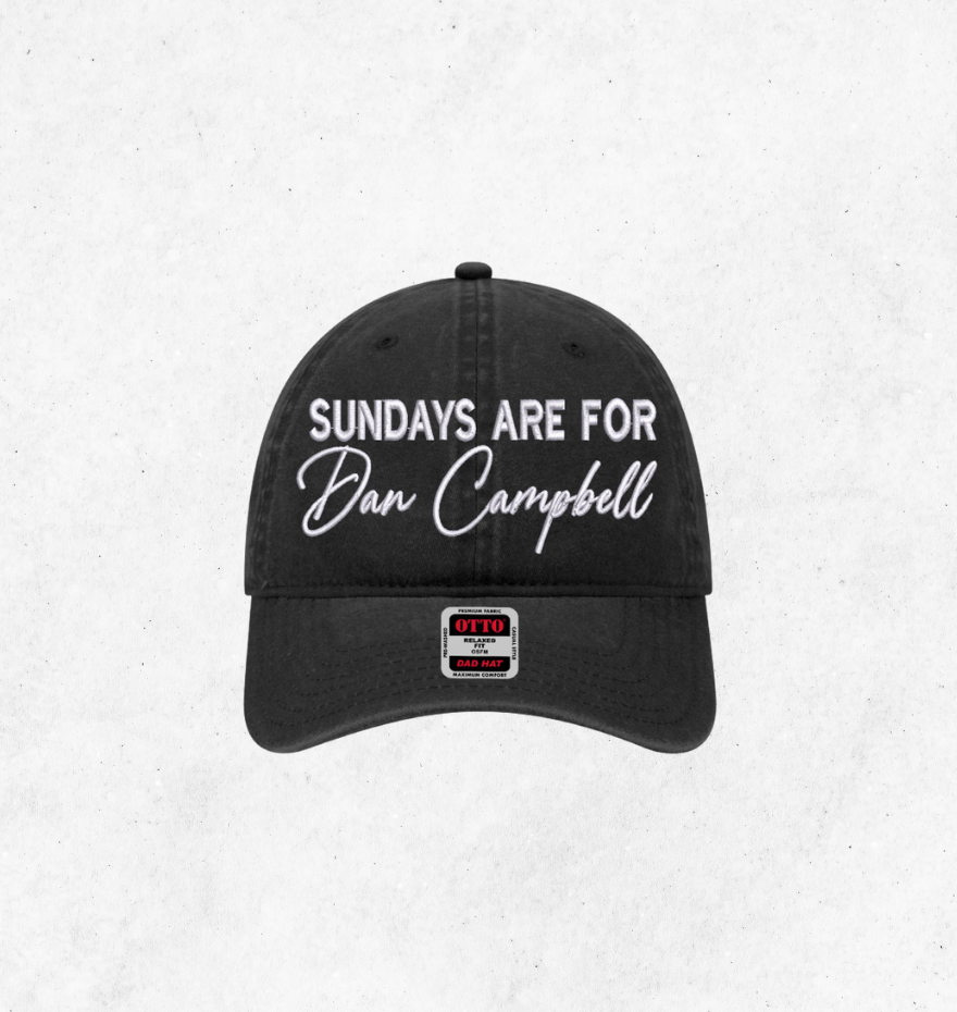 Sundays are for Dan Campbell Hat