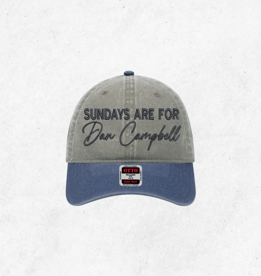Sundays are for Dan Campbell Hat